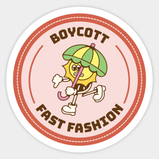 Boycott Fast Fashion Sticker